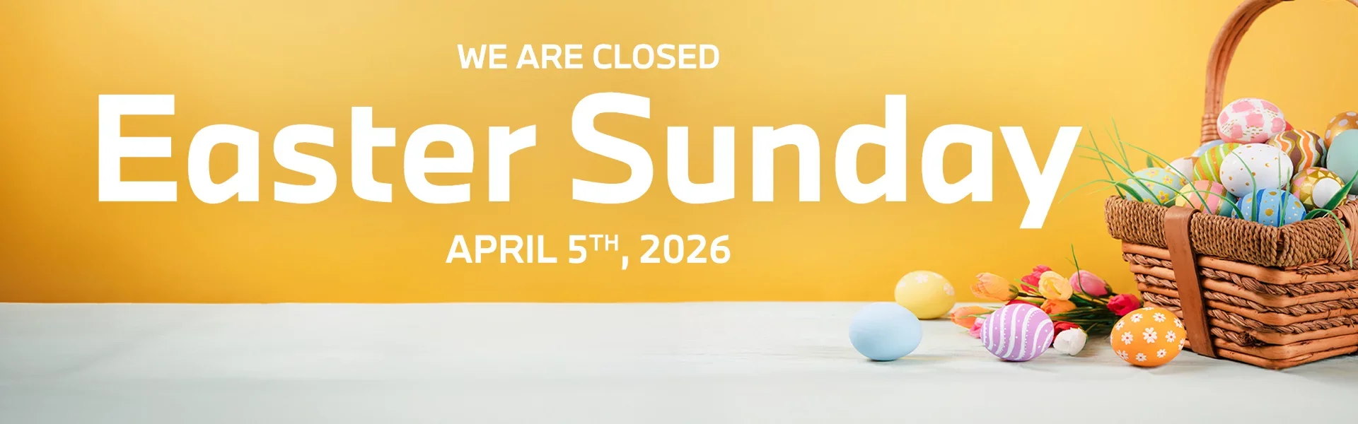 We Are Closed Easter Sunday April 5th, 2026